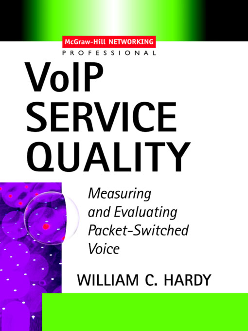 Title details for VoIP Service Quality by William C. Hardy - Available